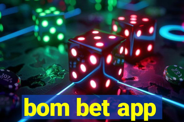 bom bet app